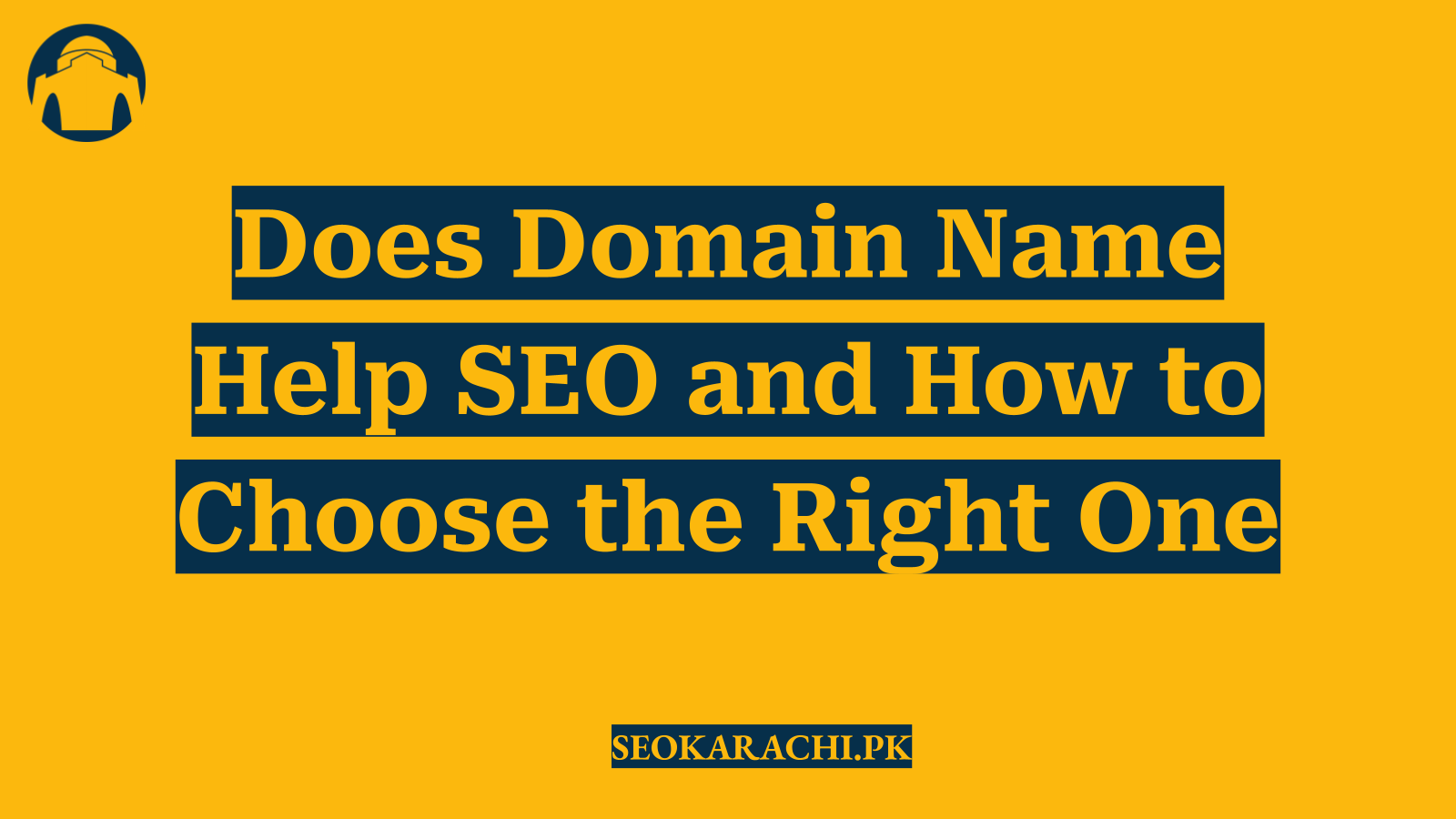 Does Domain Name Help SEO and How to Choose the Right One